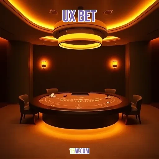 ux bet: Descubra a Emoção do Cassino ao Vivo